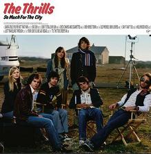 The Thrills - So much for the city