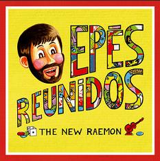 The new Raemon - Epés reunidos
