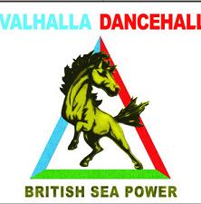 british sea power - Valhalla Dancehall